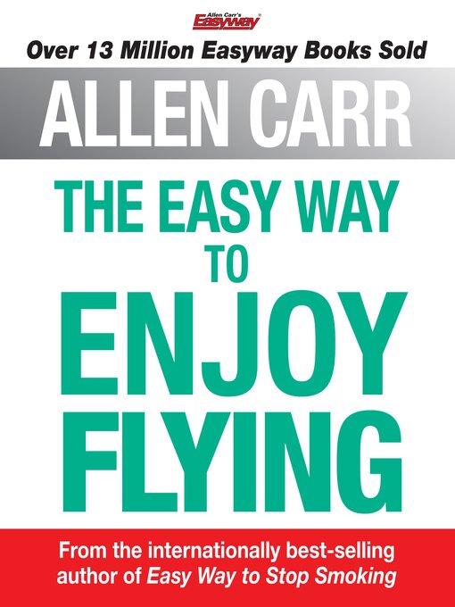 Title details for Allen Carr's the Easy Way to Enjoy Flying by Allen Carr - Available